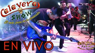 🎶Calavera Show EN VIVO 2023💀 Dzitas 🎺Cumbia 2023 Lo mas Reciente 🎷Estrenando lo nuevo 🎉Para bailar [upl. by Marcos57]