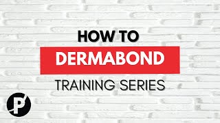 DERMABOND SUTURE TRAINING VIDEO SERIES [upl. by Josephine125]