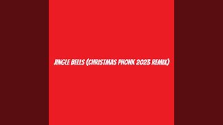 Jingle Bells Christmas Phonk 2023 Remix [upl. by Babby337]