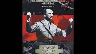 Documentário 2ª Guerra  V 04  ATAQUE NAZISTA [upl. by Ahsyat457]