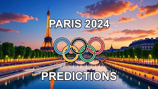 2024 Paris Summer Olympic Predictions [upl. by Elinore8]