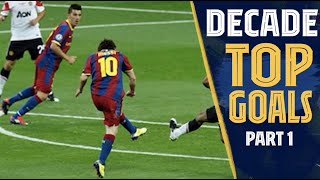 The best Barça goals of the decade 20102019  Part One [upl. by Candis]