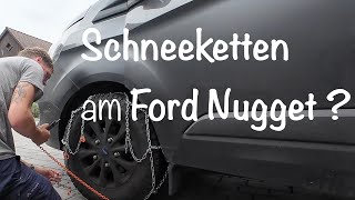 Ford Nugget Plus und Schneeketten Wie geht das [upl. by Genaro]