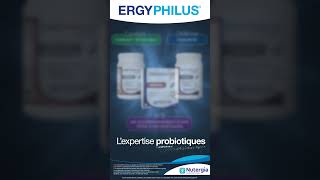 ERGYPHILUS® l L’expertise probiotiques [upl. by Eelyme]