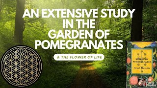 A GARDEN OF POMEGRANATES chapters 12 audiobook and a lesson on THE GREAT FLOWER OF LIFE [upl. by Eudoca]