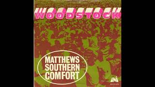 Matthews Southern Comfort  Woodstock 1970 [upl. by Crawley]