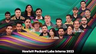 Hewlett Packard Labs Interns 2023 [upl. by Anuqahs]