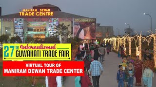 Guwahati Trade FairManiram Dewan Trade CentreVirtual TourBiggest Trade Centre in Assam [upl. by Gnuoy]