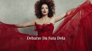 Vanessa da Mata  Debaixo Da Saia Dela Áudio Oficial [upl. by Nrevel543]