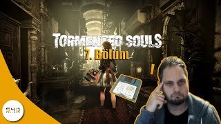 Tormented Souls Oynuyoruz 7 Bölüm  Tormented Souls Gameplay Part 7 [upl. by Rother]