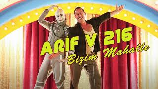 Bizim Mahalle  Arif V 216 Film Şarkıları [upl. by Nyram606]