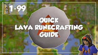 Quick Lava Runecrafting Guide  199 Runecrafting  Old School RunescapeOSRS [upl. by Waldo435]