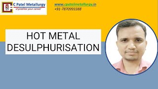 HOT METAL DESULPHURISATION [upl. by Nahshu]