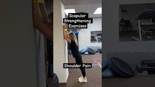 Scapular Strengthening Exercises for Shoulder Pain [upl. by Josephine]