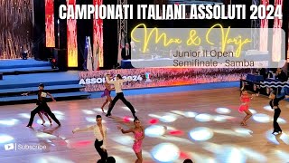 Campionati Italiani Assoluti FIDS 2024  Junior II Open  Semifinale  Samba [upl. by Doty701]