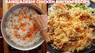 Bangladeshi Chicken Biriyani Recipe [upl. by Hitoshi635]