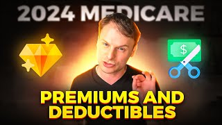 Medicare Premiums and Deductibles 2024 [upl. by Malinowski]