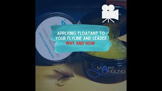 Applying floatant to your leader and line why and how [upl. by Medeah]