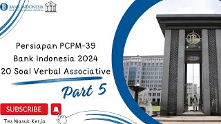 Persiapan PCPM 39 Bank Indonesia 2024  20 Soal TPD Verbal Associative Paket 2 [upl. by Htnamas]