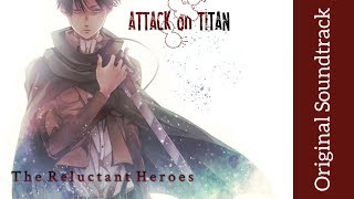 Attack on Titan Original Soundtrack I  The Reluctant Heroes  High Quality  Hiroyuki Sawano  YouTube Music [upl. by Yeznil]