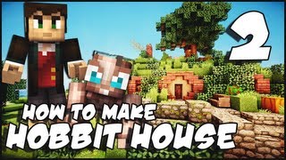 Minecraft How To Make a Hobbit House  Part 2 [upl. by Bonis100]