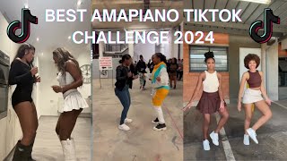 Ultimate Amapiano TikTok Dance Trend Challenge Compilation 2024 🔥 [upl. by Bissell102]