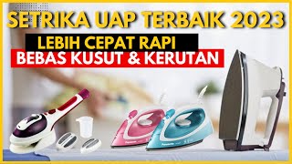 10 REKOMENDASI SETRIKA UAP TERBAIK 2023 HARGA MURAH [upl. by Charmaine229]