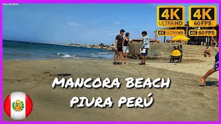 Mancora Piura  Walk 2023 4K HDR 🇵🇪 [upl. by Anitsirhcairam520]