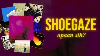 Mengenal Shoegaze Genre Musik Terbaik [upl. by Nolly]