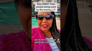 Stay AWAY from people being used by the enemy🙏‼️ warning encouragement discernment [upl. by Htrag]