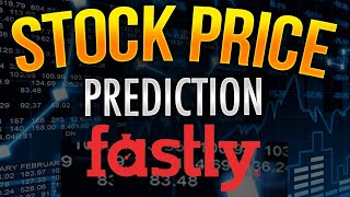 Expert Analysis on Fastlys Stock  FSLY [upl. by An]