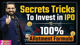 Secret Tricks to Invest in IPO for 100 Allotment of Shares  StockMarket Secrets [upl. by Mia]