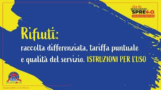 Rifiuti raccolta differenziata tariffa puntuale e qualità del servizio Istruzioni per l’uso [upl. by Thury]