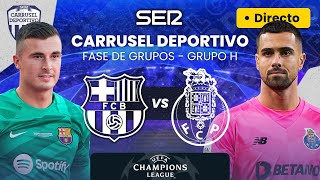 ¡SALVADA CULÉ🏆⚽️FC BARCELONA vs PORTO  Fase de Grupos de la UEFA Champions League EN DIRECTO [upl. by Adnolor289]