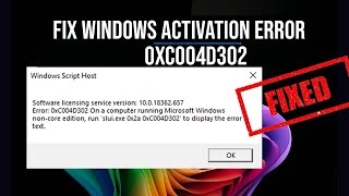 Windows activation error 0xc004d302 in Windows 11  10 noncore edition FIXED [upl. by Dawson470]