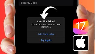 Card Not Added Apple Pay  Contact Your Card Issuer For More Information  iPhone  iPad  iOS 17 [upl. by Sherman]