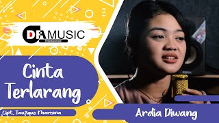 Cinta Terlarang  Ardia Diwang  Official Music Video [upl. by Sineray]