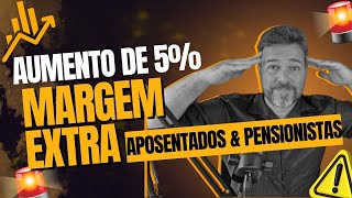 ðŸ“ˆ AUMENTO DE 5 DA MARGEM CONSIGNÃVEL O QUE VOCÃŠ PRECISA SABER ðŸ“ˆ [upl. by Aitnahc]