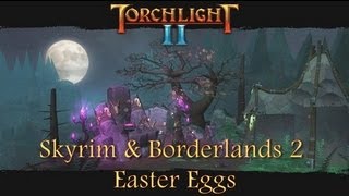 Torchlight 2  Skyrim amp Borderlands 2 Easter Eggs  Rooster Teeth [upl. by Yornoc671]