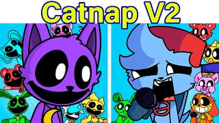 FNF VS Catnap V2  Smiling Critters Poppy Playtime Chapter 3 FNF Mod [upl. by Eelynnhoj103]