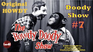 Howdy Doody Show 7  1950s Kids Puppet Show [upl. by Gensler]