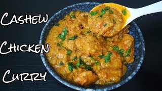 Cashew Chicken Curry [upl. by Ari]