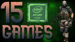 Gaming on Intel Atom Z3735F 15 games 85 intelbaytrail 32bit intelatomgaming intelatomcpu [upl. by Devin269]