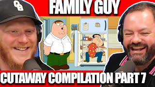 Family Guy Cutaway Compilation Season 10 Part 7 REACTION  OFFICE BLOKES REACT [upl. by Niret712]