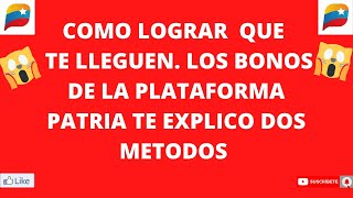 NO TE LLEGAN LOS BONOS DE PATRIA COMO LOGRAR QUE TE LLEGUEN DE NUEVO [upl. by Lorine]