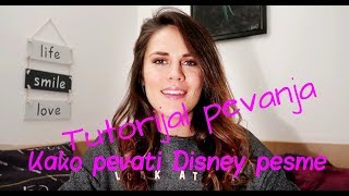 Tutorijal pevanja  Kako pevati Disney pesme  Katarina Kovacevic [upl. by Enawyd]