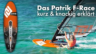 Patrik FRace Kompromisslose Freerace Performance  Windsurf Board Präsentation [upl. by Adas643]