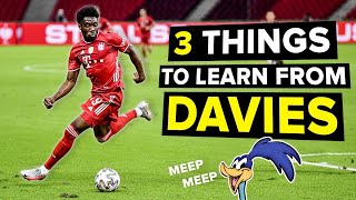 Even SLOW players can learn these 3 things from Alphonso Davies [upl. by Poree]