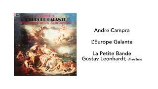 André Campra L Europe Galante Gustav Leonhardt  Side 2 [upl. by Somisareg34]