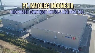 PT KATOLEC INDONESIA [upl. by Harbot958]